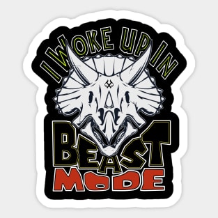 I Woke Up In Beast Mode Sticker